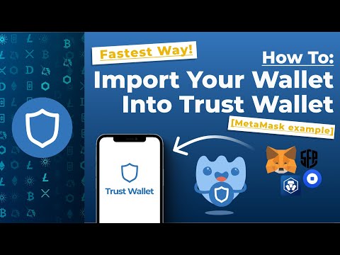 How To Import Your Wallet Into Trust Wallet [IN 20 SECONDS!]